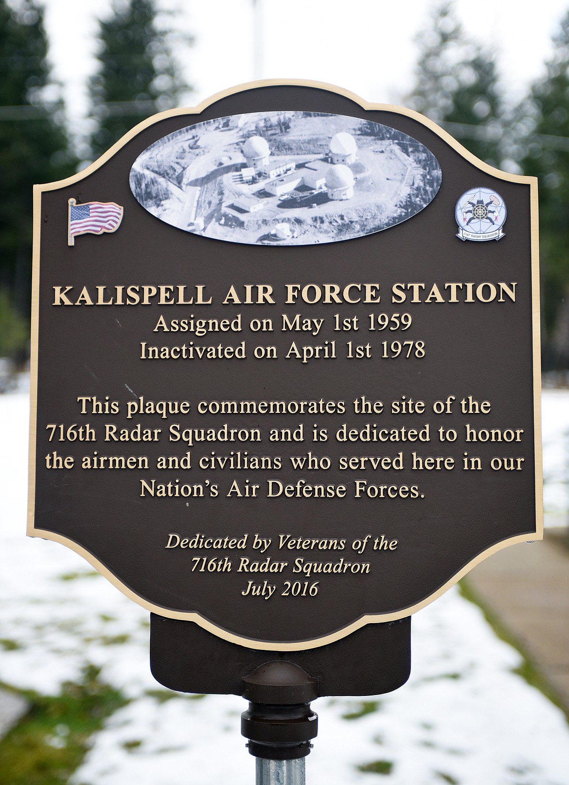 The Veterans of the 716th Radar Squadron dedicated a sign commemorating the Kalispell Air Force Station located in Lakeside. The station was active from May 1959 to April 1978. The station is the current home of Youth with a Mission.(Brenda Ahearn/Daily Inter Lake)