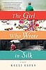 North Idaho Reads: 'The Girl Who Wrote in Silk'