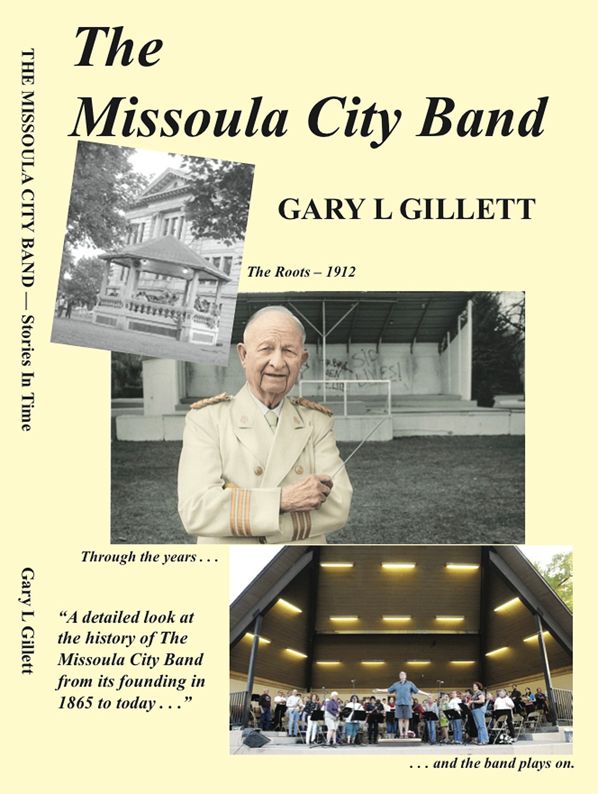 “The Missoula City Band: Stories in Time” book cover. (Courtesy of Gary L. Gillett)