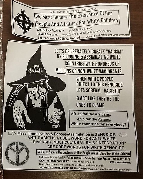 A flyer featuring &quot;14 Words,&quot; a prominent white supremacist slogan, has also been distributed throughout the area this year.
(Photo courtesy of Laura Tenneson)