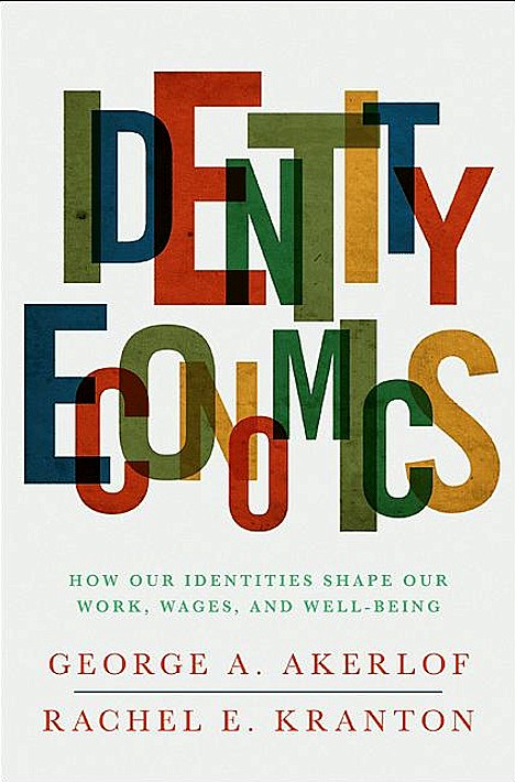&lt;p&gt;In this book cover provided by Princeton University Press, &quot;Identity Economics: How Our Identities Shape Our Work, Wages, and Well-Being,&quot; by George A. Akerloff and Rachel E. Kranton, is shown.(AP Photo/Princeton University Press)&lt;/p&gt;