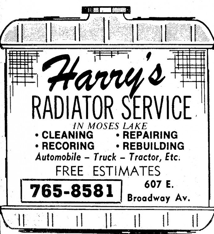 Harry's Radiator Service offers cleaning, repairing, recoring and rebuilding with free estimates. The business is in the same spot today with the same telephone number: 765-8581.