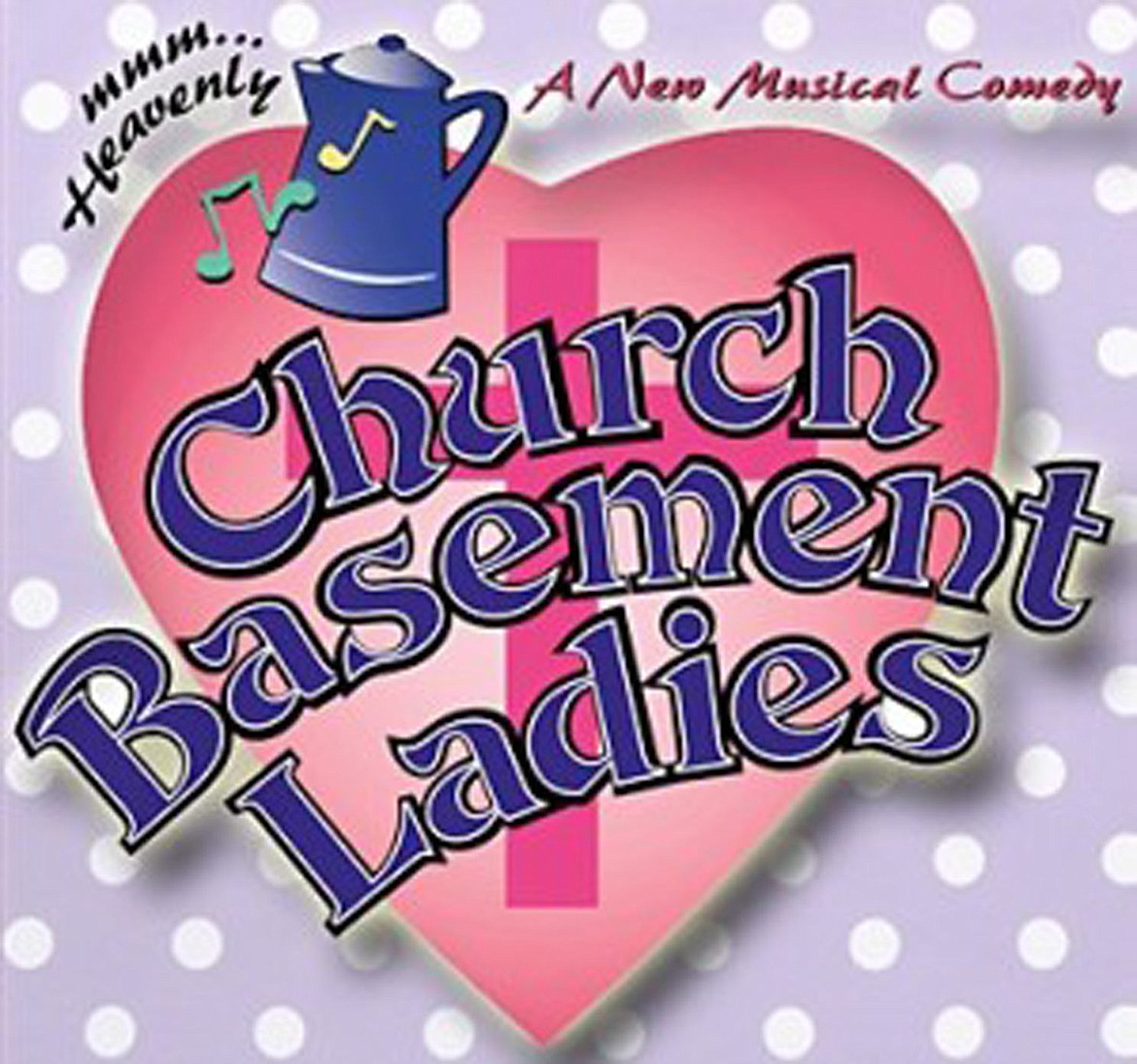 &lt;p&gt;The musical comedy &quot;Church Basement Ladies&quot; opens this weekend in Bigfork.&lt;/p&gt;