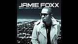 Jamie Foxx: "Best Night of My Life"