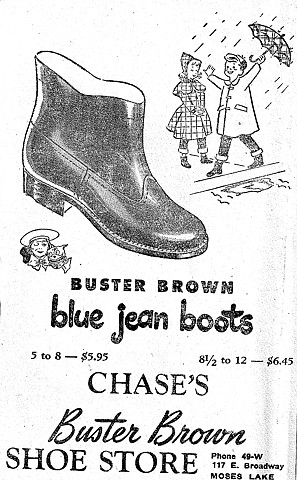 Check out Chase's Buster Brown Shoe Store for Blue Jean Boots. Phone 49-W to see if they still have them in stock.