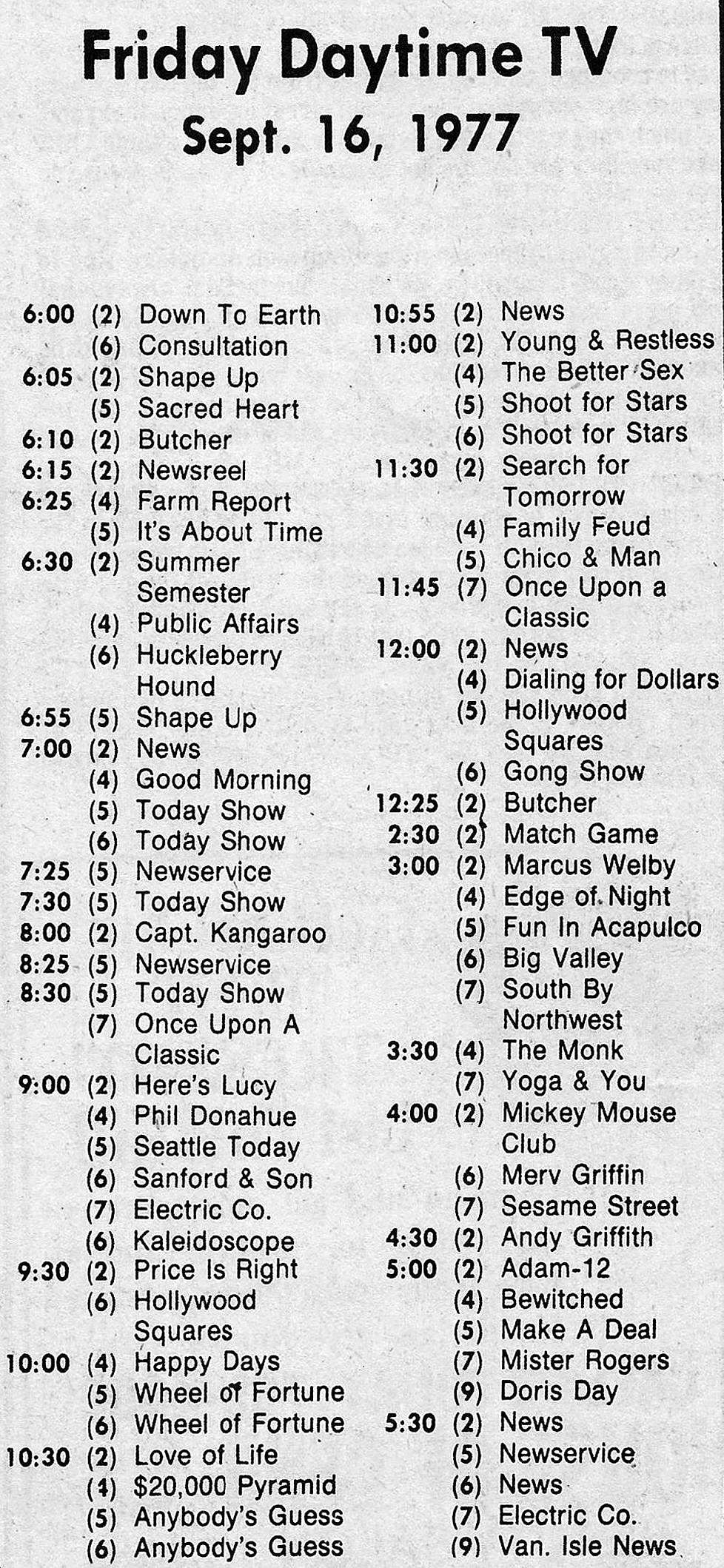 This TV schedule, from the Sept. 15, 1977 CBH, presents the television shows viewers can expect to see during the day exactly 39 years ago today and on the same day of the week, also.