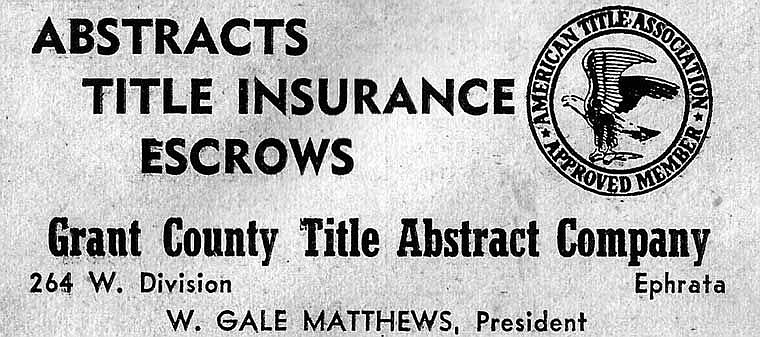 See W. Gale Matthews for all of your title insurance needs. He is located at 264 W. Division in Ephrata.