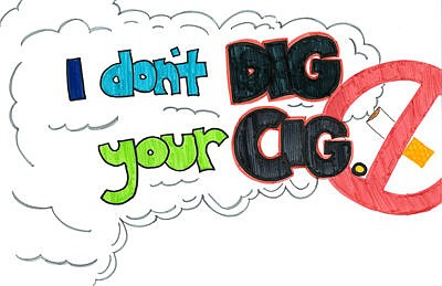 &lt;p&gt;Tenth-grader Allie Collins&#146; &#147;I don&#146;t dig your cig&#148; Smoke Out Poster.&lt;/p&gt;