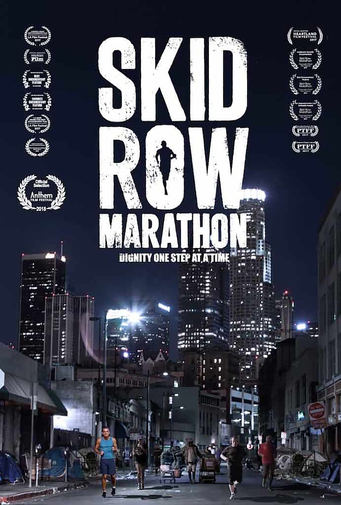 “Skid Row Marathon”, an uplifting documentary that tells the inspiring story of how a criminal judge started a running club on L.A.’s skid row, will be shown during the upcoming Sandpoint Film Festival.