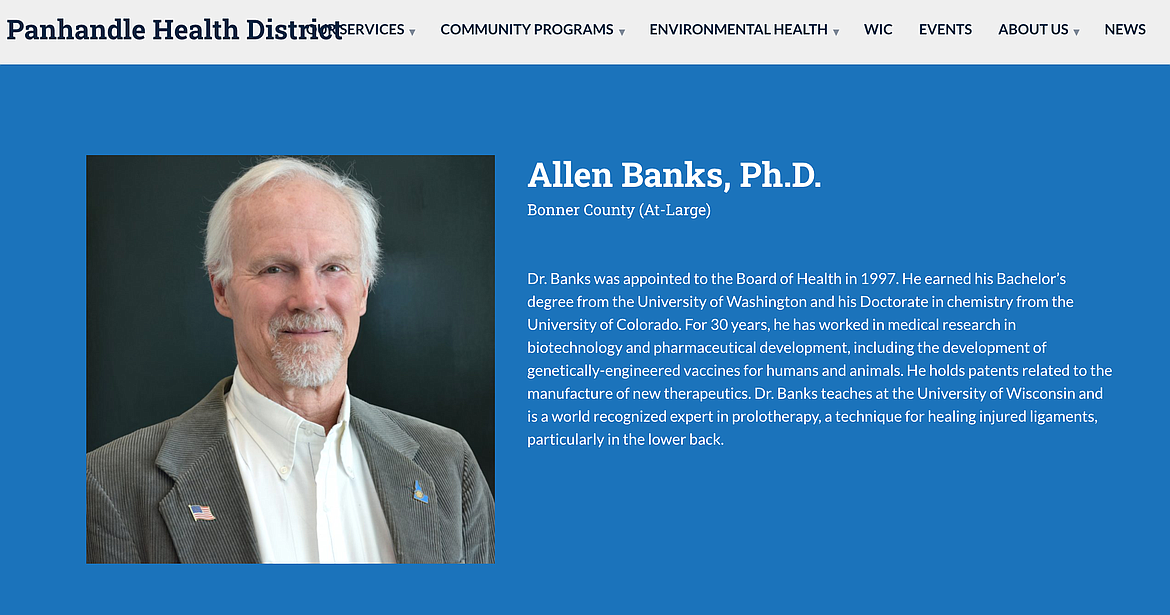 The biography of Allen Banks, currently still available as of 3 p.m. Friday on Panhandle Health District's website, states that the longtime board member teaches at the University of Wisconsin. The university disputes the claim, conceding that Banks lectured at an annual conference at the medical school but insisting that the claim is a mischaracterization. (Courtesy of Panhandle Health District)