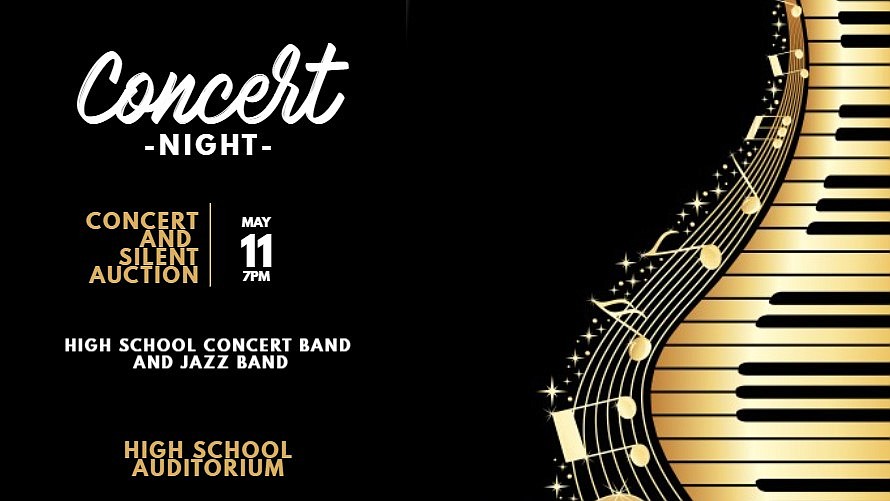 BFHS band concert at the Becker Auditorium on May 11 at 7 PM and a silent auction will accompany the concert. 

The bands performing will be the  concert and jazz band, performing pop music selected by the seniors and will be recognizing those seniors for their hard work and contribution to the program!!