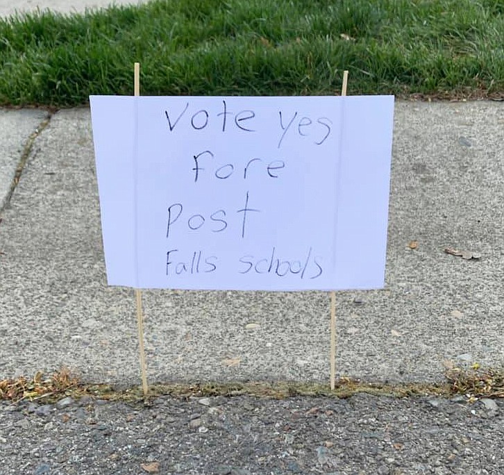 This handmade sign is in a Post Falls School District supporter's yard in the Montrose subdivision. The district's supplemental levy election is Tuesday.