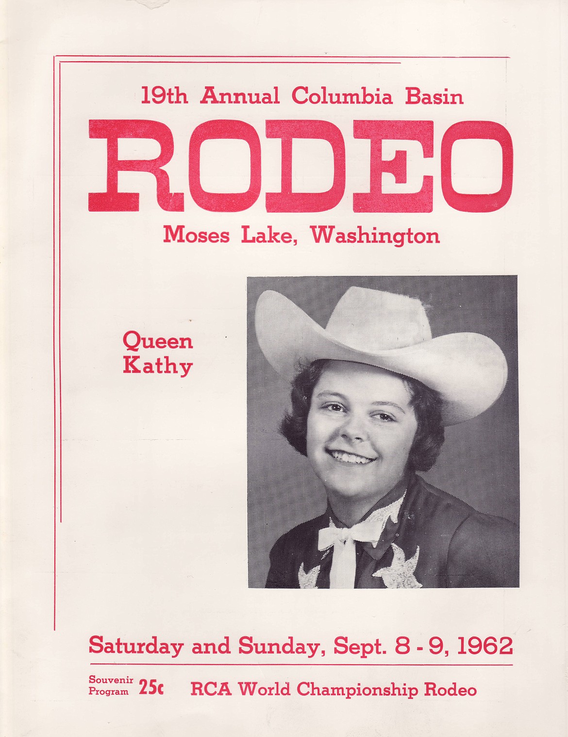 Kathy Anderson, now Kathy Graff, was featured on the cover of the 1962 Columbia Basin Rodeo program.