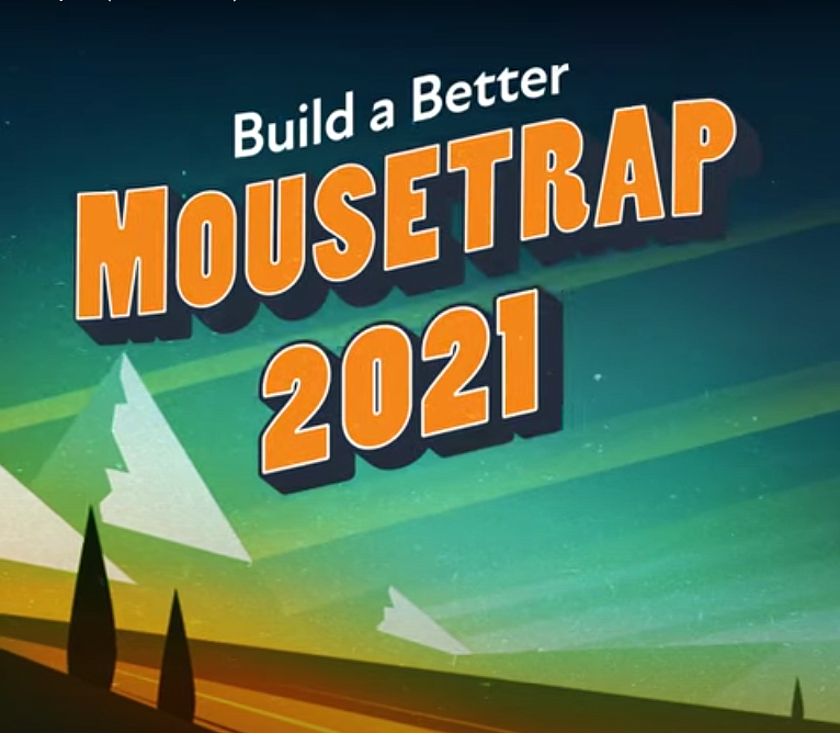 Build a Better Mousetrap is an award given by the Federal Highway Administration. The award is given based on a project or innovations ability to solve local problems with creative solutions that are cost effective and time saving.