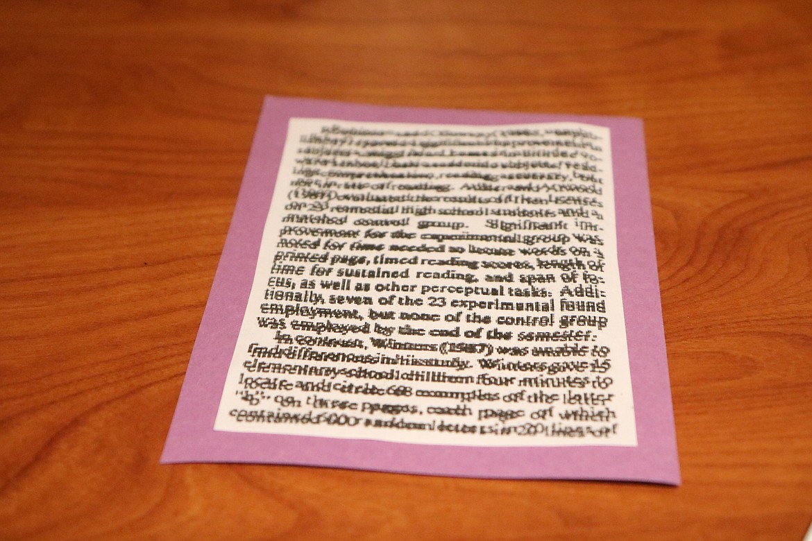 This paper shows how text looks to a person with dyslexia. HANNAH NEFF/Press