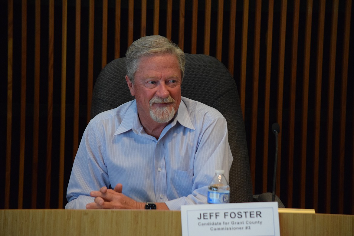 Grant County Commission candidate Jeff Foster said he has lived in the Columbia Basin for a long time and would not make a career out of being a commissioner, if elected.