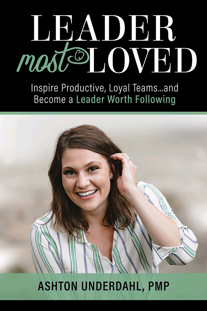 In her new book, “Leader Most Loved,” Ashton Underdahl shares what she learned over 20 years in business.