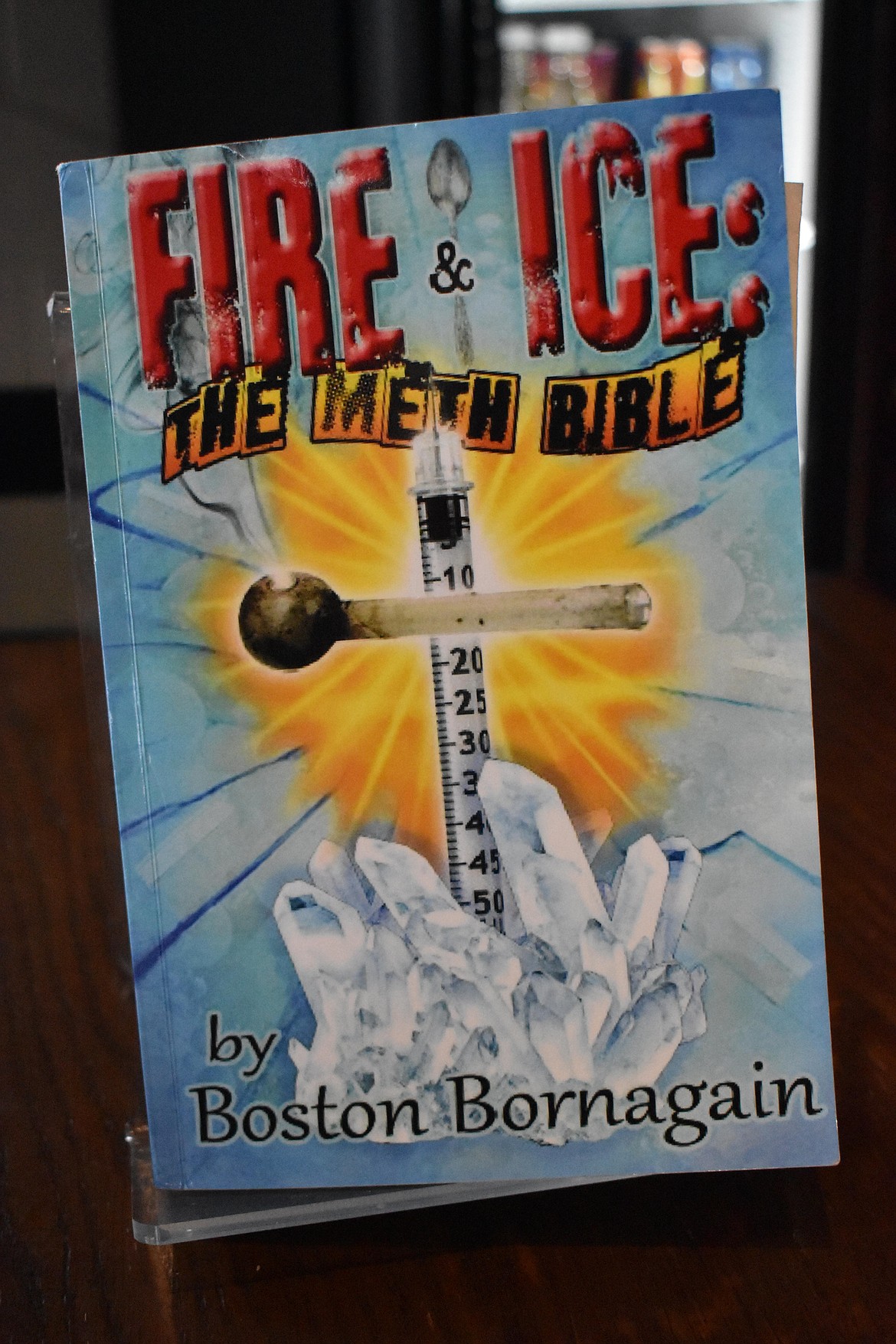 “Fire & Ice: The Meth Bible”, written by Boston Bornagain, is available on Amazon and Barnes and Noble.