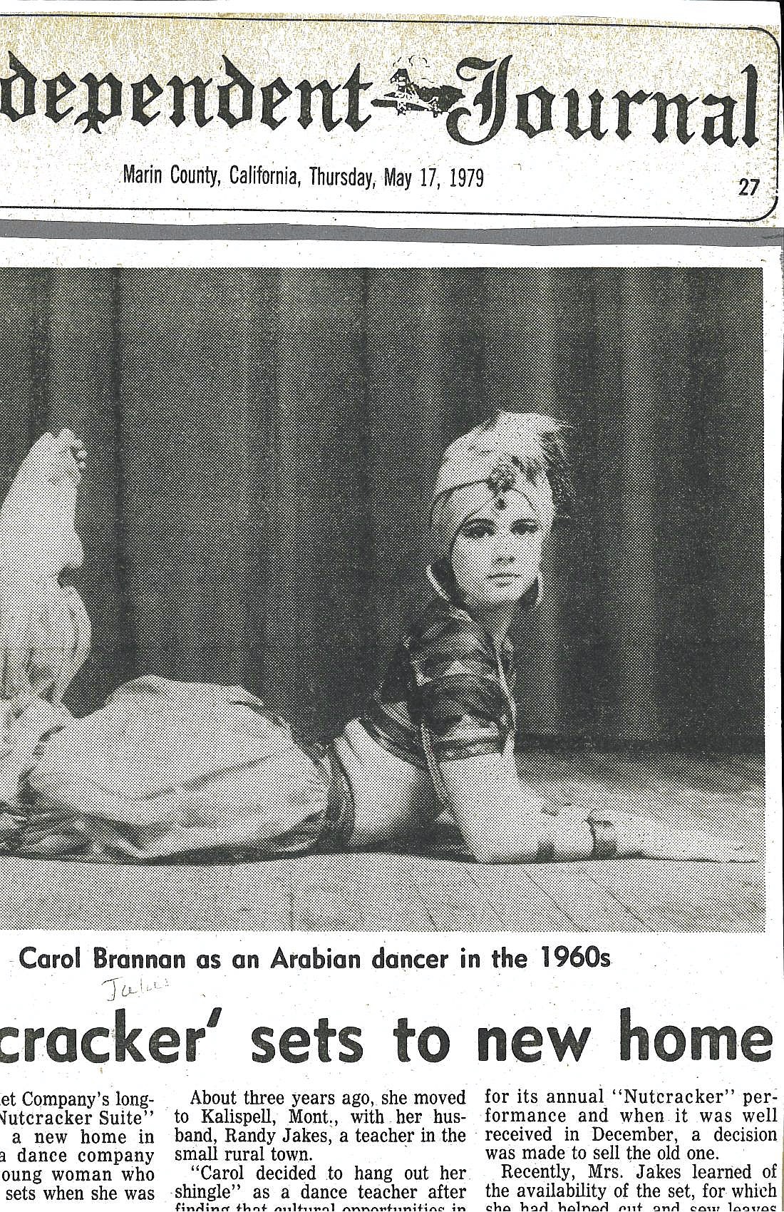 Carol (Brannan) Sullivan as the Arabian Dancer in The Marin Ballet Co.'s "Nutcracker" performance in the 1960s. The image was later used in 1979 by the Independent-Journal newspaper in Marin County, California, for an article about Sullivan acquiring Marin Ballet's "Nutcracker" set for her own productions as director of her dance school in Kalispell.