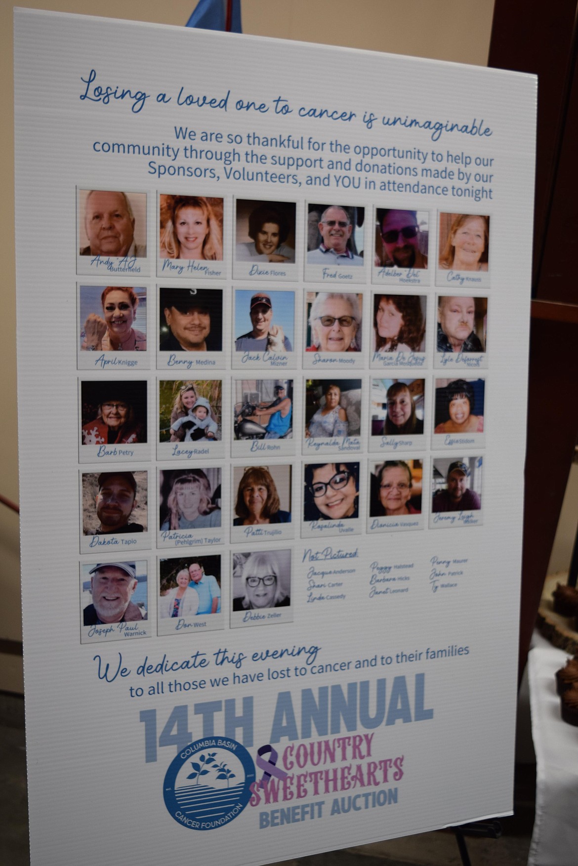 A poster displayed at the 14th Annual Country Sweethearts Benefit Auction on Feb. 4 showed area residents who lost their cancer battle in the last year. Foundation Executive Director Angel Ledesma said losing clients is one of the harder parts of the job, but the rewards of seeing people through a difficult time outweigh the stresses of the job.