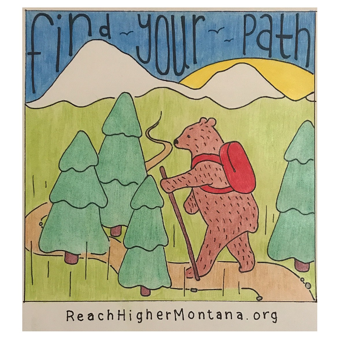 Flathead High School student Hannah Davidson's sticker design for the organization, Reach Higher Montana, is one of 20 in the running for a scholarship contest. Voting goes through March 15. (Image provided by Reach Higher Montana)