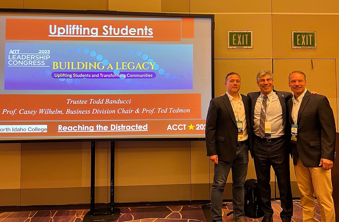 North Idaho College Trustee Todd Banducci (center), along with North Idaho College Business Administration Division Chair Casey Wilhelm (left) and Business Professor Ted Tedmon are pictured at the Association of Community College Trustees Leadership Conference where they recently presented “Engaging the Distracted: Meeting the Challenge of Reaching Gen Z and Millennials without Deterring Non-Traditional Students.”