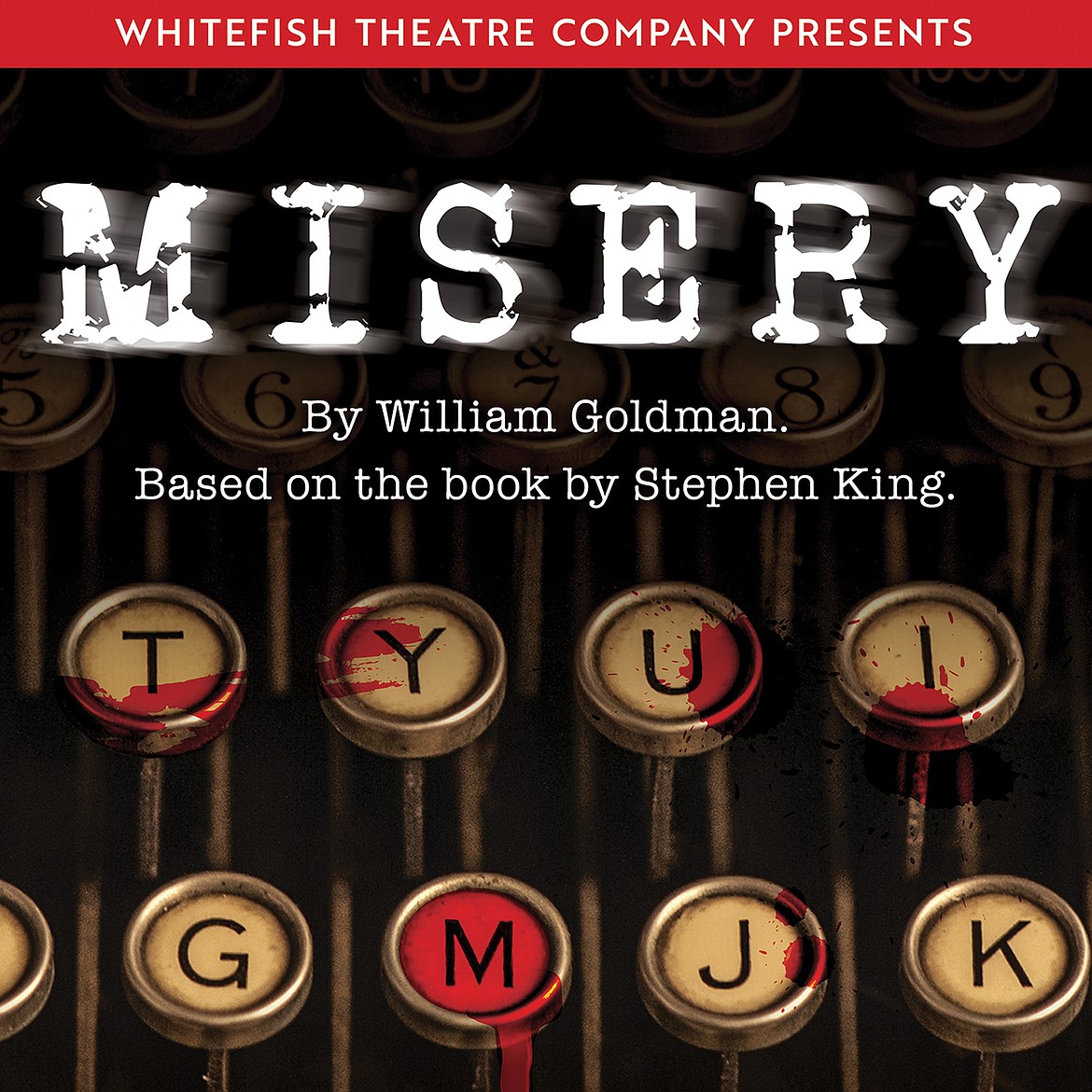 Auditions open for Whitefish Theatre Company's production of "Misery." (Courtesy image)