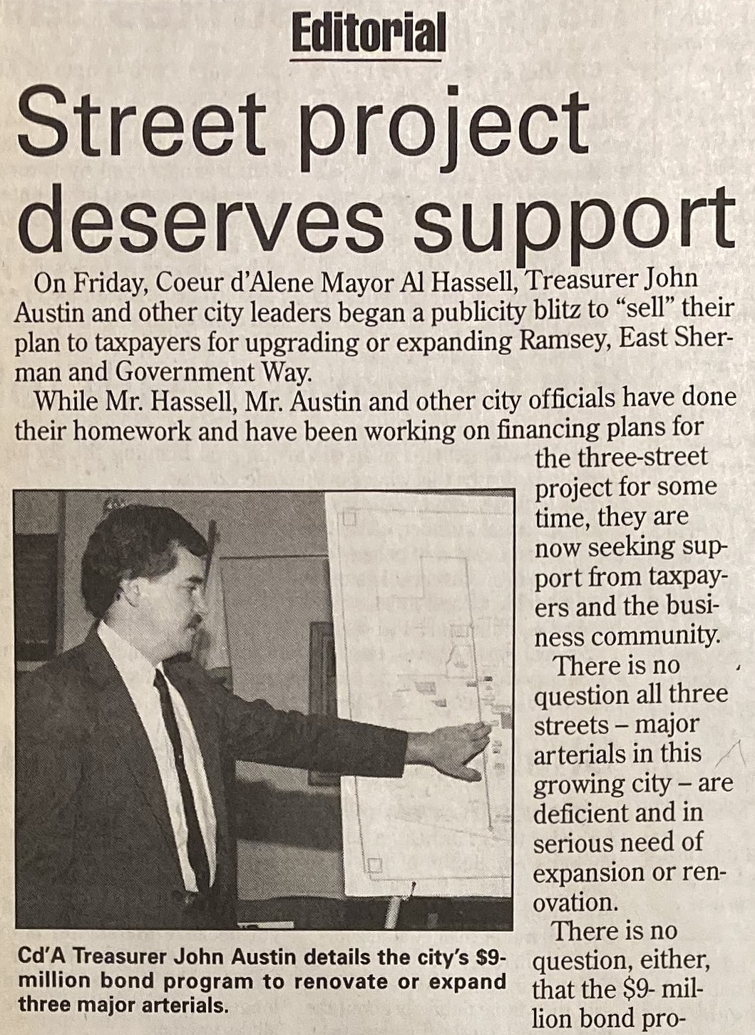 In January 1994, the Coeur d’Alene Press endorsed the $9 million street bond.