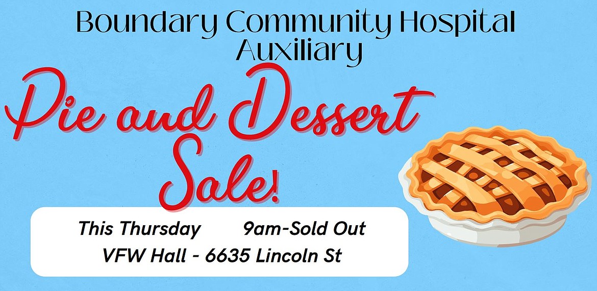 BCH Auxiliary annual Pi Day Pie sale Bonners Ferry Herald
