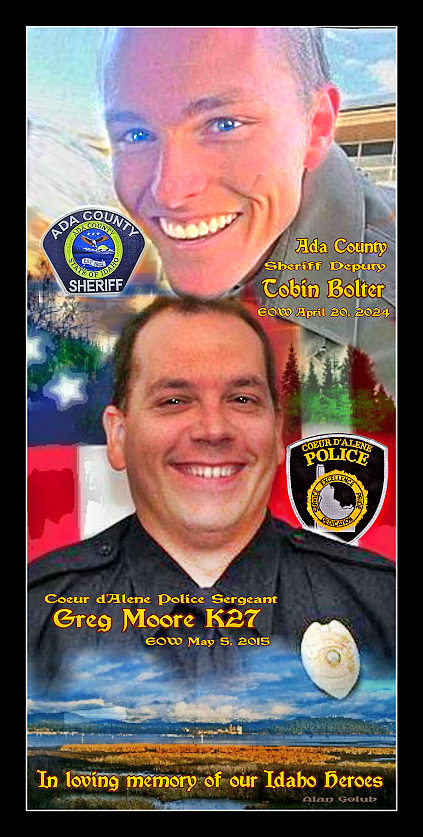 Alan Golub created this image to honor Greg Moore and Tobin Bolter. Both Idaho law officers were slain in the line of duty.