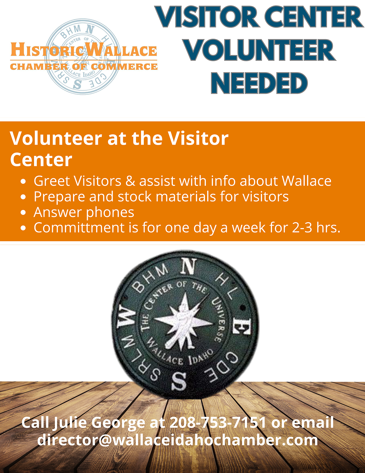 The Wallace Chamber of Commerce is looking for more volunteers to guide visitors on local landmarks.