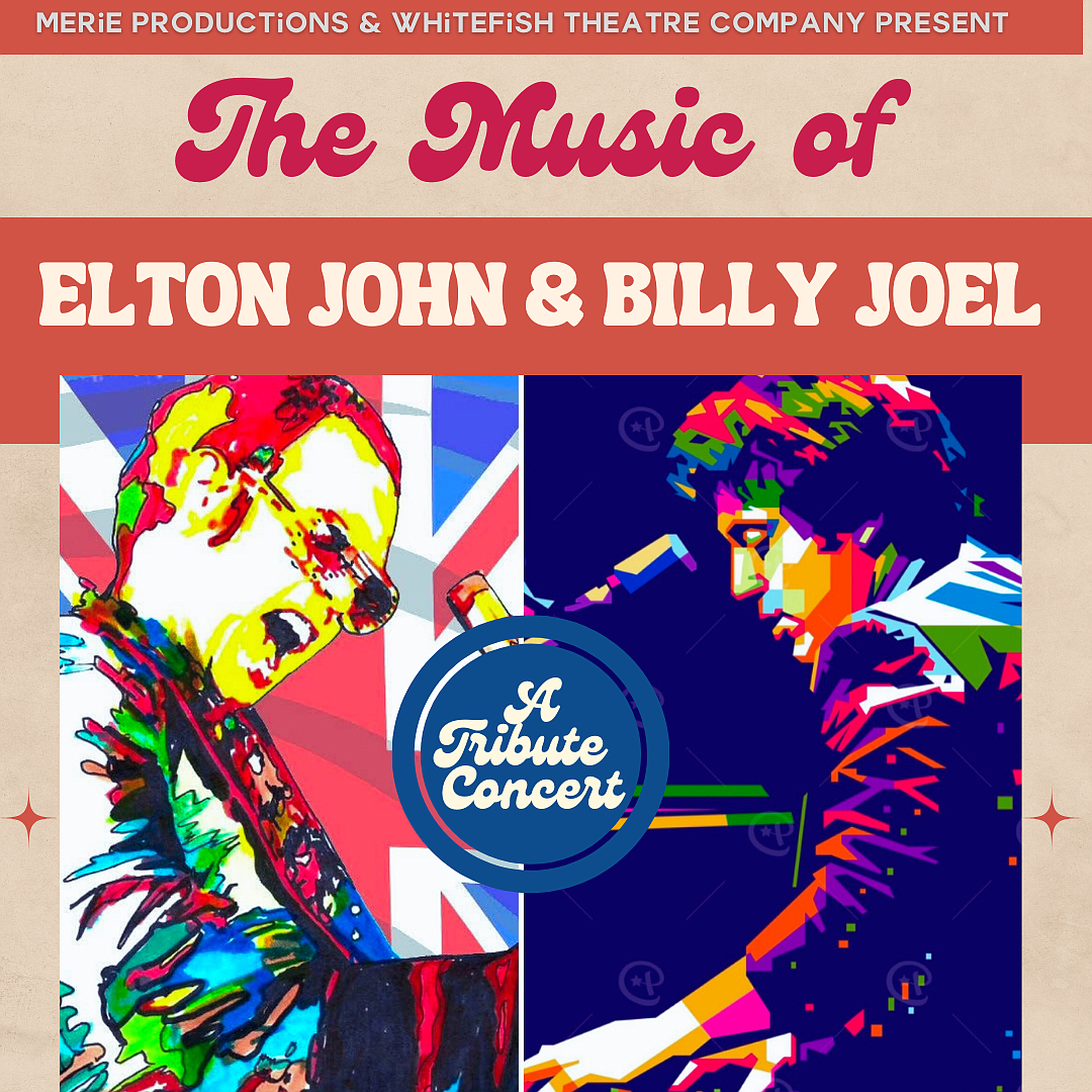 The Elton John and Billy Joel Tribute Concert band will perform at 8 p.m. July 26, 27 and 28 at the O’Shaughnessy Center in Whitefish. (Courtesy image)