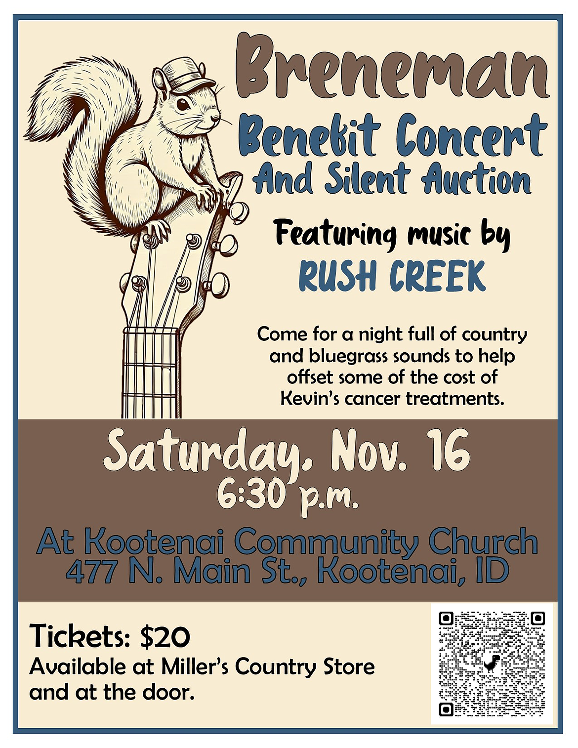 Funds raised from ticket sales and the silent auction will help alleviate the burden of Breneman's treatments and support the family. Donations to the Kevin Breneman Support Fund can be made by scanning the poster's QR code.