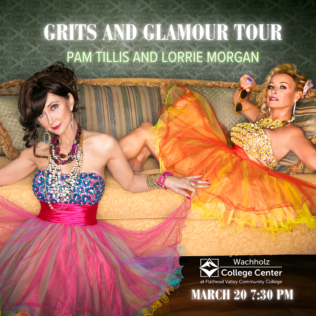 Country stars Pam Tillis and Lorrie Morgan make a "Grits and Glamour Tour" stop at the Wachholz College Center in March. (Courtesy image)