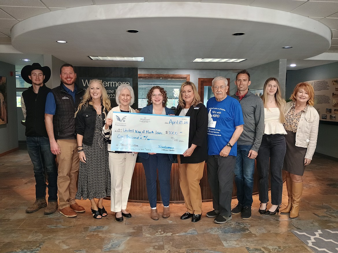 Unity Way of North Idaho received a $1,000 donation from Windermere Coeur d’Alene Realty on behalf of the Windermere Foundation to help fund scholarships for summer child care for low-income families and help sustain the program through the summer of 2025. Pictured from left: Luke White, Joel Greiner, Jennifer Smock (managing broker) and Joan Genter agents Coeur d'Alene Realty; Rebecca Pratt United Way NI grants coordinator; Julie Paterson, agent Coeur d’Alene Realty; Richard Jurvelin Foundation Representative; and Drew Henley, Ella Datsyuk, and Pat Krug (Broker) Coeur d’Alene Realty.