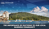The importance of elections to our local business community