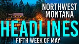 Headlines: Kalispell mayoral race, Holland Lake Lodge update, and suspected drunk driver accident