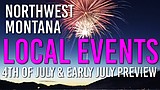 Local Events: July 4th happenings, Whitefish Arts Festival, and Flathead's first stadium concert