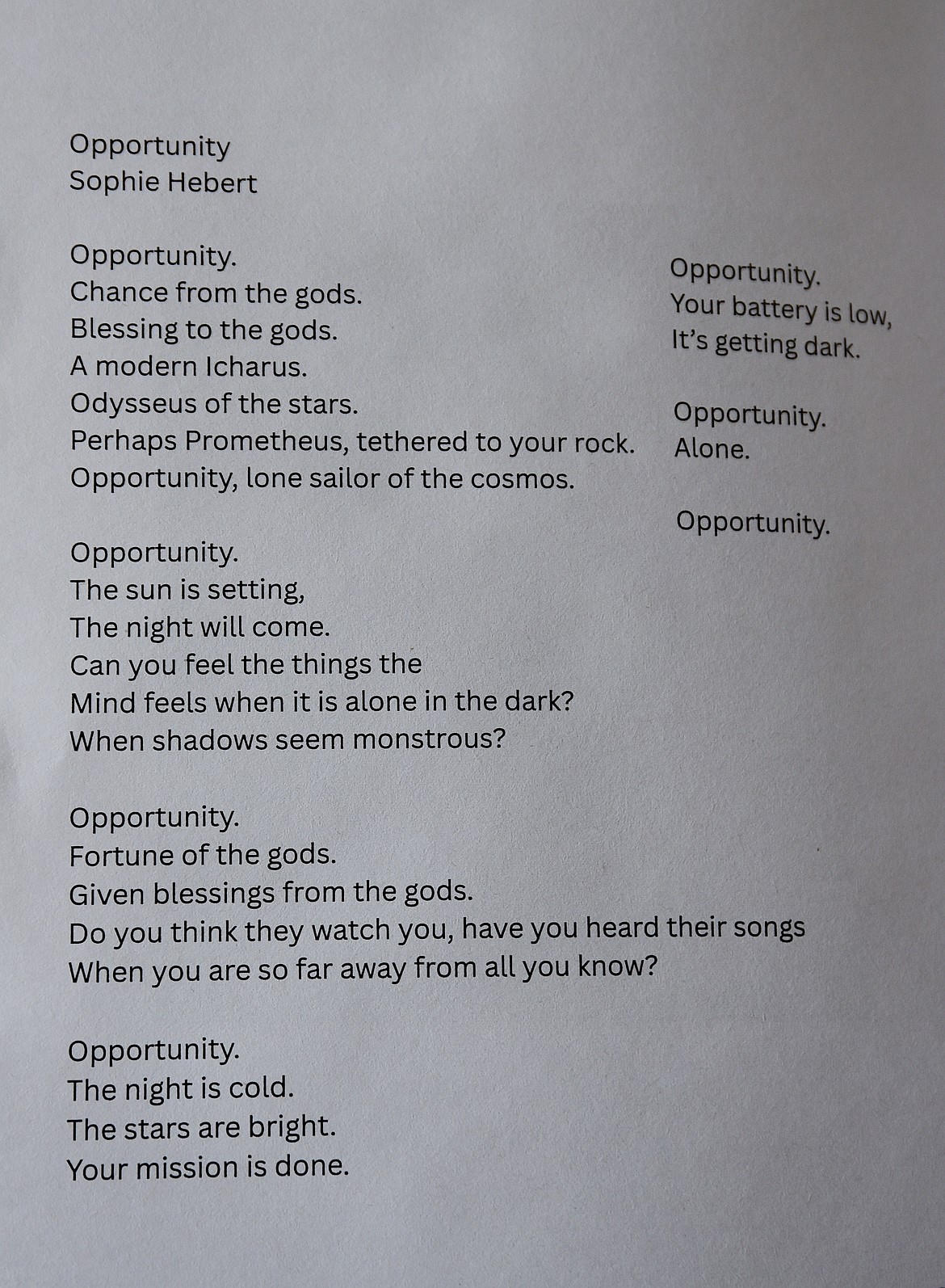 The poem, "Opportunity," by Sophie Herbert, received an honorable mention. The judges' citation stated, "A poem commemorating a Mars rover through varying stanza lengths and powerful parlance.
