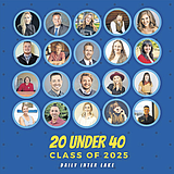 20 Under 40: Class of 2025