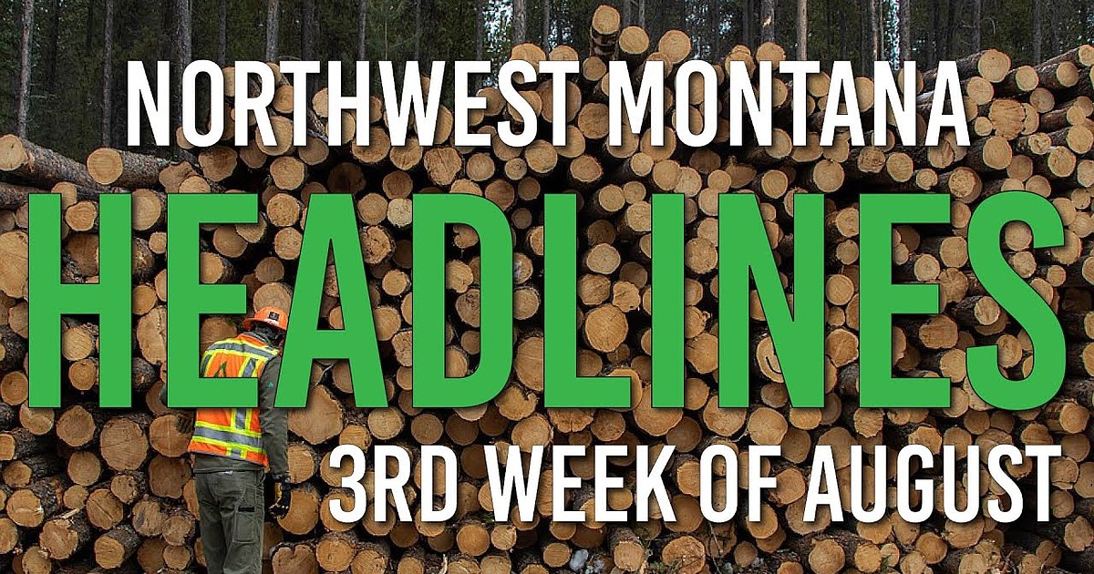 Headlines: Motorist held on pending deliberate homicide charges, body of missing boater recovered, one person dead after car fire, and U.S. Forest Service Chief visits NW Montana