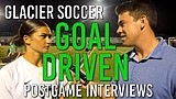 Keeping Score: Postgame with Glacier Wolfpack Soccer