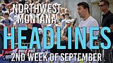 Headlines: Montana reacts to Charlie Kirk's death, hockey coach trial, and Whitefish alleged DUI case