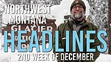 Headlines: Glacier Park proposed changes, building goals for Habitat for Humanity, and CWD concerns