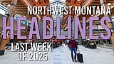 News Now: Challenges ahead for Glacier Park in 2026, missing snowboarder found on Christmas Day and a strong year for Flathead Valley tourism