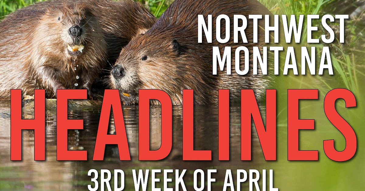 Headlines: Roads open in Glacier, path charted for addition to public lands, grant gets Polson closer to ice arena, new results in criminal fraud allegations