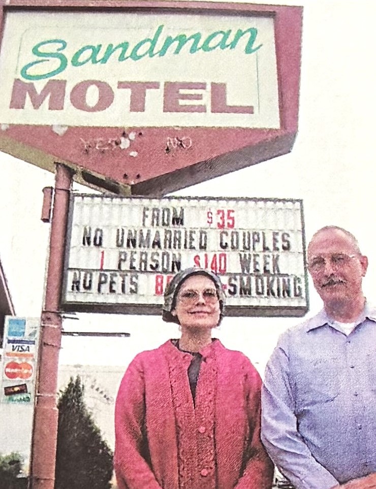 In 2002, owners Dave and Liz Boerner of the Sandman Motel banned unmarried couples from staying at their East Sherman Avenue business.
