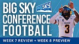 Big Sky Now: Week 7 recap, Idaho beats Montana, Bobcats bounce back, and Week 8 preview